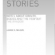 Aerial Stories: notes about gravity, bodies and the view out the window by Louise K Wilson