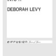 Out Of It, Into It by Deborah Levy