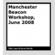 Manchester Beacon Workshop & b.TWEEN StoryCubes