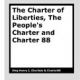 Charter of Liberties, People's Charter & Charter 88