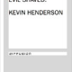 Between the Eyes Evil Shaved by Kevin Henderson