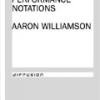 Phantom Shifts: Performance Notations by Aaron Williamson