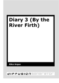 Diary 3 (By the River Firth)