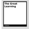 The Great Learning by Confucius